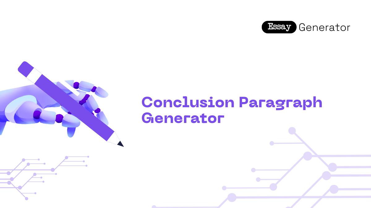 essay conclusion paragraph generator